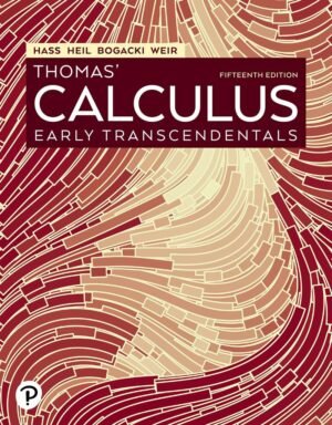 Thomas' Calculus: Early Transcendentals. Fifteenth Edition